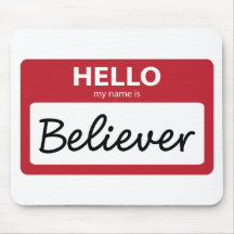 believer 001 mouse pad