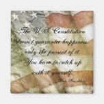 Ben Franklin Happiness Quote Magnet