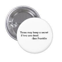 Ben Franklin quote button