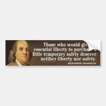 Ben Franklin Quote on liberty and safety Bumper Stickers