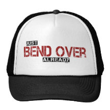 Bend Over Hat