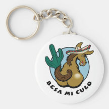 Besa Mi Culo Key Chains