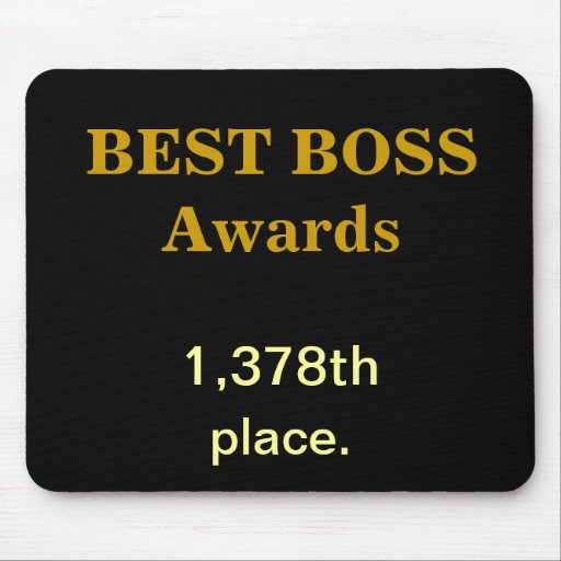 Best Boss Awards Practical Joke Rude Funny Insult Mousepads