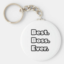 Best. Boss. Ever. Keychain