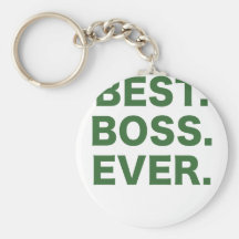 Best Boss Ever Keychains