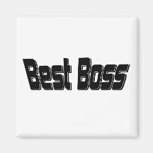 Best Boss Refrigerator Magnet