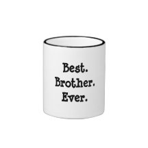 Best Brother Ever Coffee Mug