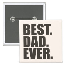 Best. Dad. Ever. Pin
