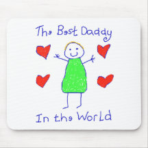 Best Daddy In The World Mousepads