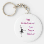 Best Dance Teacher! - keychain