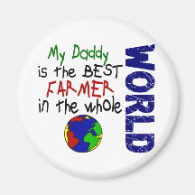 Best Farmer In World 2 (Daddy) Magnets