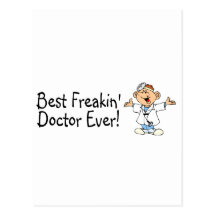 Best Feakin Doctor Ever Postcard