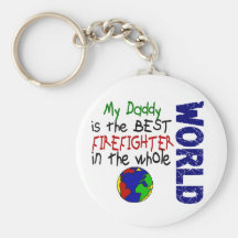 Best Firefighter In World 2 (Daddy) Key Chains