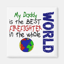 Best Firefighter In World 2 (Daddy) Magnets
