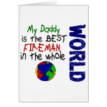 Best Fireman In World 2 (Daddy) Greeting Cards