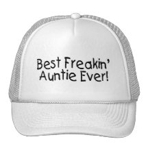 Best Freakin Auntie Ever 2 Mesh Hats