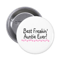 Best Freakin Auntie Every Button