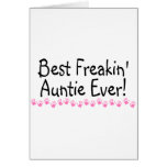 Best Freakin Auntie Every Cards