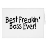 Best Freakin Boss Ever Cards