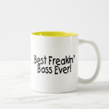Best Freakin Boss Ever Mugs