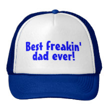 Best Freakin Dad Ever Mesh Hat