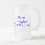 Best Freakin Daddy Ever (Blue) Mugs