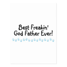 Best Freakin God Father Ever Postcards