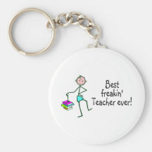 Best Freakin Teach Ever Keychain