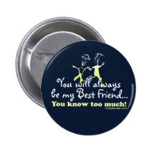 Best Friends Knows Pins