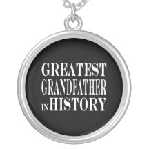 Best Grandfathers Greatest Grandfather in History