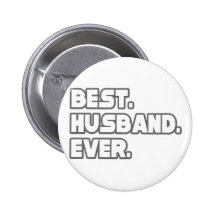 Best Husband Ever Pinback Button