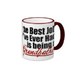Best Job is Being a Grandfather Mugs