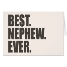 Best. Nephew. Ever. Card