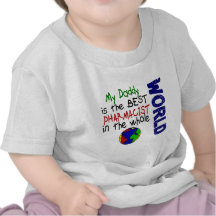 Best Pharmacist In World 2 (Daddy) Shirt