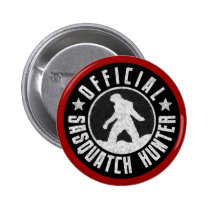 Best Version - OFFICIAL Sasquatch Hunter Design buttons