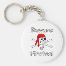 Beware of Pirates Keychain
