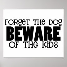 Beware of the Kids Print
