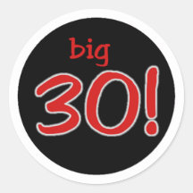 Big 30 round sticker