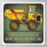Big Dump Truck Operator Quote Poster