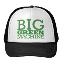 Big Green Machine - Green Trucker Hats