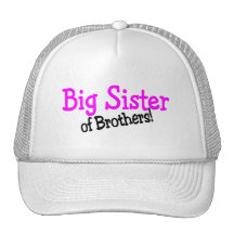 Big Sister Of Brothers Hats