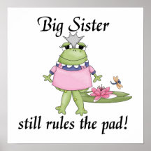Big Sister Rules the Pad Gifts Poster