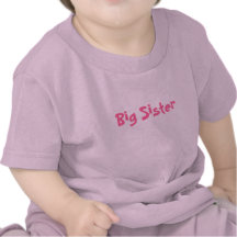 Big Sister T Shirt