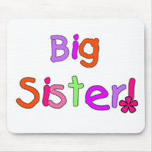 Big Sister T-shirts and Gifts Mouse Pad