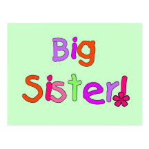 Big Sister T-shirts and Gifts Post Card