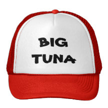 BIG TUNA TRUCKER HATS
