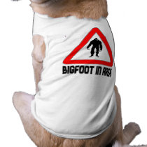 Bigfoot In Area Warning Triangle Sign pet clothing