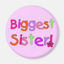 Biggest Sister T-shirts and Gifts Fridge Magnets