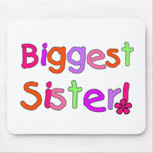 Biggest Sister T-shirts and Gifts Mouse Pads