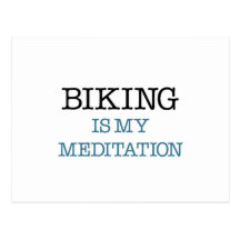 Biking is my Meditation Postcards